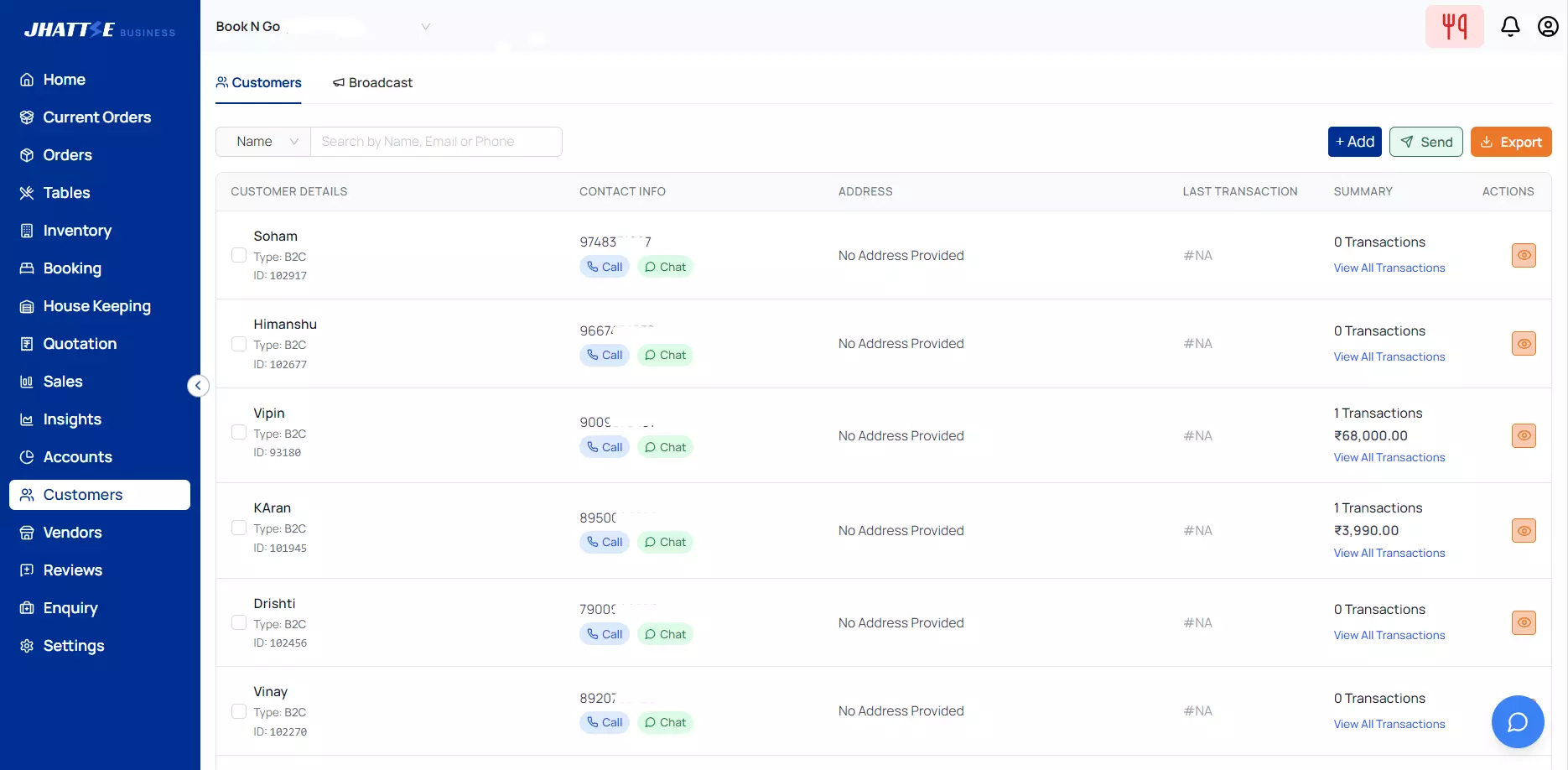 CRM with messaging options and transaction history with WhatsApp Business enabled broadcast functionality.